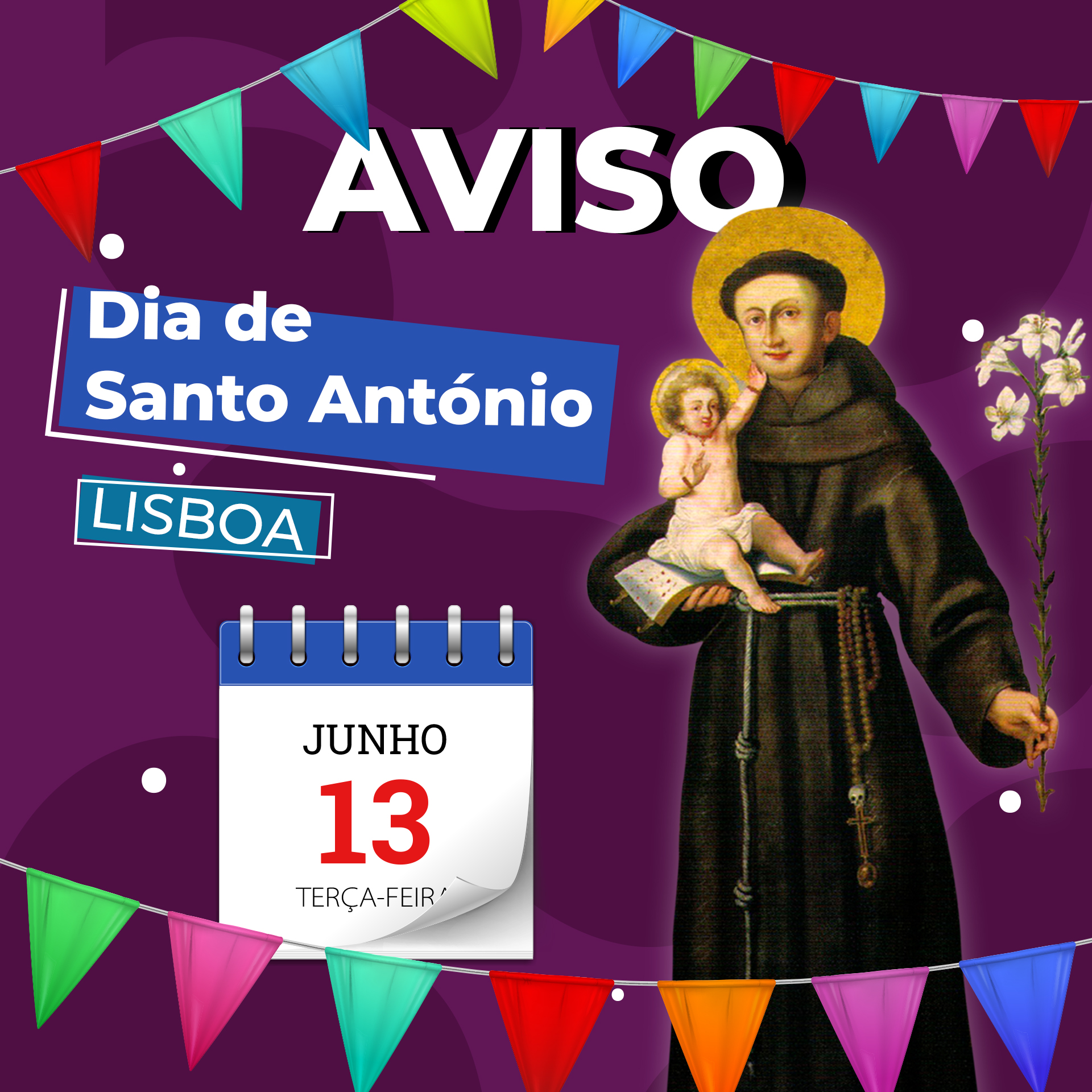 AVISO - Base Operacional Sul encerrada para Festejos de Santo António
